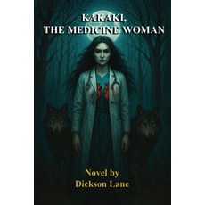 (英文圖書)Kakaki The Medicine Woman 平裝版, Dickson Lane, 英文