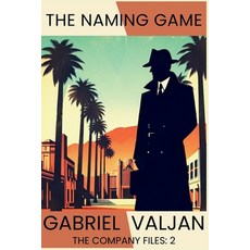 (영문도서) The Naming Game: The Company Files Paperback, Level Best - Historia, English, 9781685128067