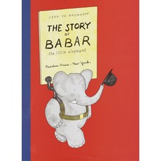 The Story of Babar, Jean de Brunhoff(저), Egmont Books Ltd
