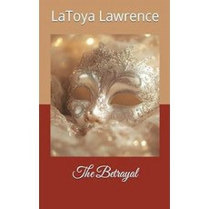 (英文圖書)The Betrayal 平裝版, Latoya Lawrence, 英文