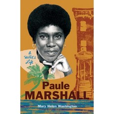 (영문도서)Paule Marshall: A Writer's Life Hardcover, Yale University Press, English, 9780300253856