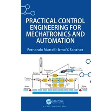 (영문도서) Practical Control Engineering for Mechatronics and Automation Hardcover, CRC Press, English, 9781032413907