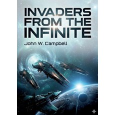 (英文圖書)Invaders from the Infinite: by John W. Campbell 平裝版, Culturea, 英文
