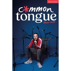 (영문도서)Common Tongue Paperback, Methuen Drama, English, 9781350604605
