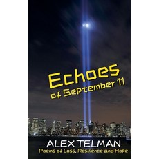 (영문도서) Echoes of September 11 Paperback, Alex Telman, English, 9798230674290