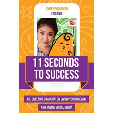 (英文圖書)11 Seconds to Success: The Queen of Snapchat on Living Your Dreams and Ruling So... 平裝版, Mango, 英文