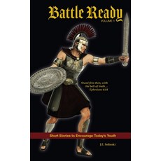 (英文圖書)Battle Ready - Volume 1: The Belt of Truth 平裝版, Je Solinski, 英文