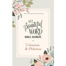 Niv Beautiful Word Bible Journal Colossians and Philemon Paperback Comfort Print Paperback, Zondervan, English, 9780310457985