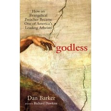Godless: How an Evangelical Preacher Became One of America's Leading Atheists Paperback, Ulysses Press, English, 9781569756775