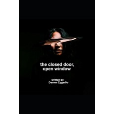 (영문도서)The Closed Door Open Window Paperback, Independently Published, English, 9798266556645
