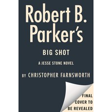 (영문도서)Robert B. Parker's Big Shot Hardcover, G.P. Putnam's Sons, English, 9780593854372