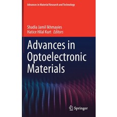 Advances in Optoelectronic Materials Hardcover, Springer