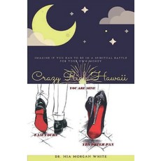 (英文圖書) Crazy Rich Hawaii 平裝版, Belle Media International, ..., 英文