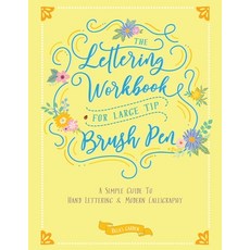 (영문도서) The Lettering Workbook for Large Tip Brush Pen: A Simple Guide to Hand Lettering & Modern Cal... Paperback, Ricca's Garden, English, 9780645397642