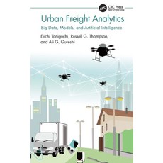 (英文圖書)Urban Freight Analytics: Big Data Models and Artificial Intelligence 平裝版, CRC Press, 英文