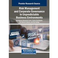 (英文圖書)Risk Management and Corporate Governance in Unpredictable Business Environments 平裝版, IGI Global, 英文
