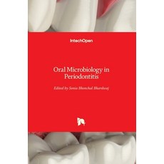 (영문도서) Oral Microbiology in Periodontitis Hardcover, Intechopen, English, 9781789234749