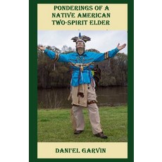 (영문도서) Ponderings Of A Two-Spirit Elder Paperback, Independently Published, English, 9798760990136