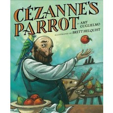Cezanne's Parrot Hardcover, G.P. Putnam's Sons Books fo..., English, 9780525515081