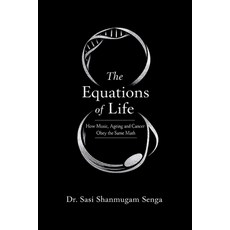 (영문도서)The Equations of Life: How Music Ageing and Cancer Obey the Same Mathematics Paperback, Kcf Press, English, 9780648928522