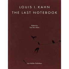 Louis I. Kahn: The Last Notebook 루이스칸 건축 디자인서적, Phaidon
