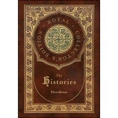 The Histories (Royal Collector's Edition) (Annotated) (Case Laminate Hardcover with Jacket) Hardcover, Royal Classics, English, 9781774761281