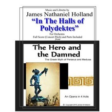 In the Halls of Polydektes: For Orchestra Full Score (Concert Pitch) and Parts Included Paperback, Createspace Independent Pub..., English, 9781720317050
