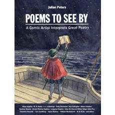 Poems to See by: A Comic Artist Interprets Great Poetry Hardcover, Plough Publishing House