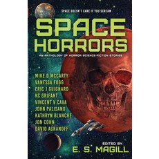 (영문도서)Space Horrors: An Anthology of Science-Fiction Stories Paperback, Scribes & Scribblers Publis..., English, 9781961502123