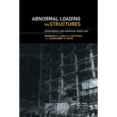 (英文圖書)Abnormal Loading on Structures: Experimental and Numerical Modelling 平裝版, CRC Press, 英文