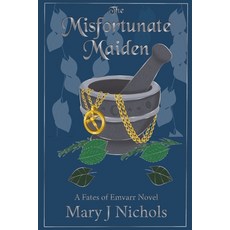 (영문도서)The Misfortunate Maiden Paperback, Emvarr Publishing LLC, English, 9781737452362
