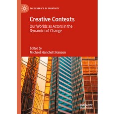 (英文圖書)Creative Contexts: Our Worlds as Actors in the Dynamics of Change 精裝版, Palgrave MacMillan, English, Hardcover