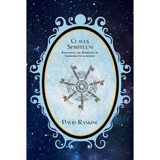 (영문도서)Claves Spirituum: Expanding the Horizons of Grimoire Conjuration Paperback, English, 9781915933775