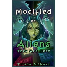 (영문도서)Modified by Aliens Paperback, Trisha McNary, English, 9798233407758