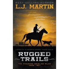 (영문도서)Rugged Trails Paperback, Wise Wolf Books, English, 9781953944740