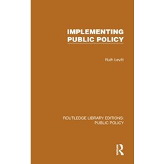 (영문도서)Implementing Public Policy Hardcover, Routledge, English, 9781041089575