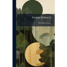(영문도서)Farm Sewage Hardcover, Hutson Street Press, English, 9781024712698