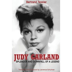 (영문도서) Judy Garland - Splendor and Downfall of a Legend Paperback, BearManor Media, English, 9798887711171