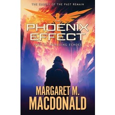 (英文圖書)The Phoenix Effect Part 3: Pursuing Echoes 平裝版, Dragonbrae, 英文