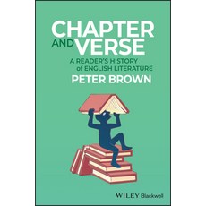 (영문도서)Chapter and Verse: A Readers History of English Literature Paperback, Wiley-Blackwell, 9780631219743