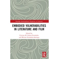 (영문도서) Embodied Vulnerabilities in Literature and Film Paperback, Routledge, English, 9781032231426
