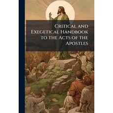 (英文圖書)Critical and Exegetical Handbook to the Acts of the Apostles 平裝版, Nabu Press, 英文