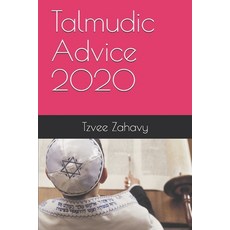 Talmudic Advice Paperback, Independently Published