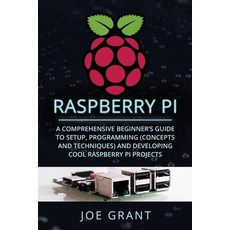 (영문도서) Raspberry Pi Paperback, Joe Grant, English, 9781088224915