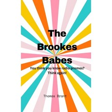 (영문도서) The Brookes Babes Paperback, T Brant Publishing, English, 9781068310669