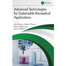(英文圖書)Advanced Technologies for Sustainable Biomedical Applications 精裝版, CRC Press, 英文