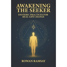 (英文圖書)Awakening the Seeker: Esoteric Practices for Real-Life Change 平裝版, Independently Published, 英文