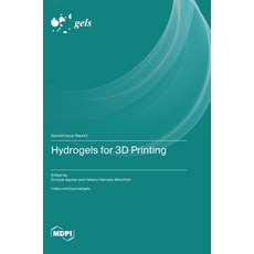 (영문도서) Hydrogels for 3D Printing Hardcover, Mdpi AG, English, 9783725812400