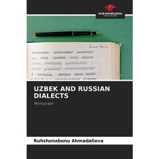 (영문도서)Uzbek and Russian Dialects Paperback, Our Knowledge Publishing, English, 9786209396403