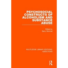 (英文圖書)Psychosocial Constructs of Alcoholism and Substance Abuse 精裝版, Routledge, 英文